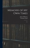 Memoirs of my own Times: V.3