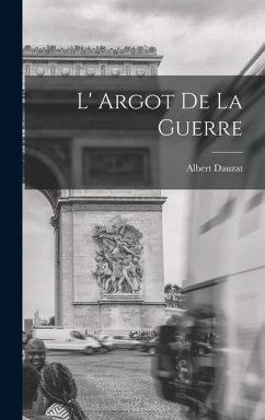 L' Argot de la Guerre Cover L' Argot de la Guerre