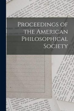 Proceedings of the American Philosophical Society - Anonymous