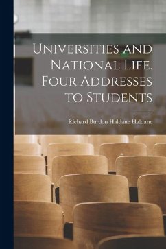 Cover Universities and National Life. Four Addresses to Students