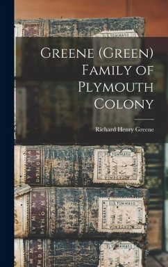 Cover Greene (Green) Family of Plymouth Colony