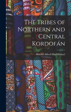 Cover The Tribes of Northern and Central Kordofán