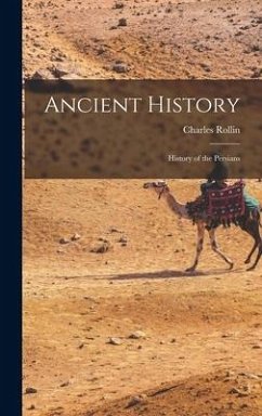 Ancient History - Rollin, Charles