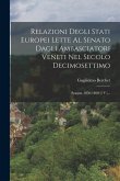 Relazioni Degli Stati Europei Lette Al Senato Dagli Ambasciatori Veneti Nel Secolo Decimosettimo: Spagna. 1856-1860 (2 V.)...