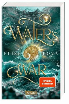 Water's War / Die Chroniken von Solaris Bd.4 - Kova, Elise