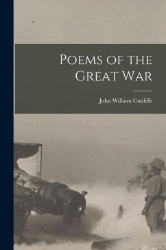 Poems of the Great War - Cunliffe, John William