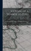 Journal of a Voyage to Peru: A Passage Across the Cordillera of the Andes in the Winter of 1827