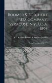 Boomer & Boschert Press Company, Syracuse, N.y., U.s.a. 1894 Boomer & Boschert Press Company, Syracuse, N.y., U.s.a. 1894