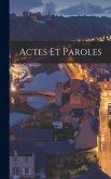 Actes et Paroles Actes et Paroles