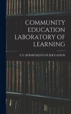 Community Education Laboratory of Learning Community Education Laboratory of Learning