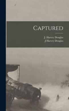 Captured - Douglas, J Harvey