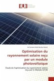 Optimisation du rayonnement solaire reçu par un module photovoltaique