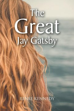 The Great Jay Gatsby - Kennedy, Renee