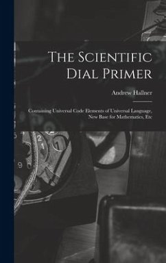 The Scientific Dial Primer - Hallner, Andrew