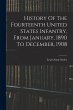History Of The Fourteenth United States... - Bild 1