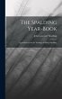 The Spalding Year-book - Bild 1