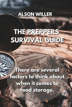 THE PREPPERS SURVIVAL GUIDE - Willer, Alson