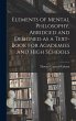 Elements of Mental Philosophy, Abridged... - Bild 1