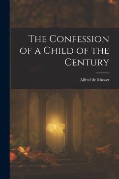 Cover The Confession of a Child of the Century