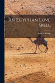 An Egyptian Love Spell An Egyptian Love Spell