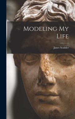 Modeling My Life - Scidder, Janet