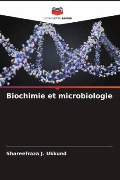 Biochimie et microbiologie - Ukkund, Shareefraza J.