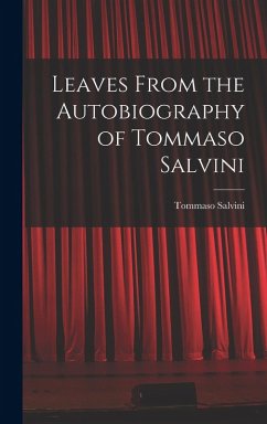 Cover Leaves From the Autobiography of Tommaso Salvini