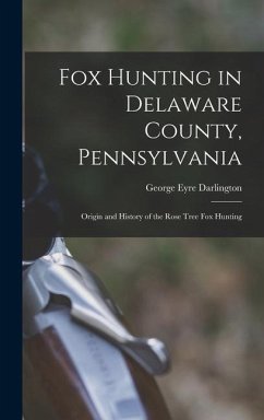 Fox Hunting in Delaware County, Pennsylvania - Eyre, Darlington George