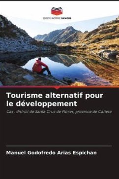 Tourisme alternatif pour le développement - Arias Espichan, Manuel Godofredo