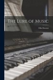 The Lure of Music