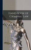 Hand-Book of Criminal Law Hand-Book of Criminal Law