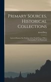 Primary Sources, Historical Collections: Latvia & Russia; One Problem of the World-Peace, With a Foreword by T. S. Wentworth