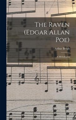 Cover The Raven (Edgar Allan Poe): A Melodrama