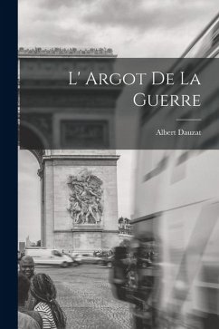 L' Argot de la Guerre Cover L' Argot de la Guerre