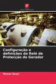 Configuração e definições do Relé de Protecção do Gerador