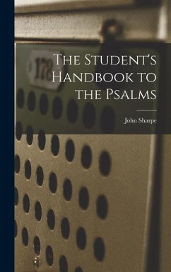 The Student's Handbook to the Psalms - Sharpe, John