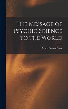 Cover The Message of Psychic Science to the World