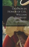 Oration in Honor of Col. William Prescott