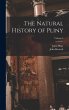 The Natural History of Pliny; Volume 6 - Bild 1