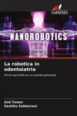 La robotica in odontoiatria