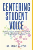 Centering Student Voice