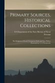 Primary Sources, Historical Collections: The Religions of South Vietnam in Faith and Fact, With a Foreword by T. S. Wentworth
