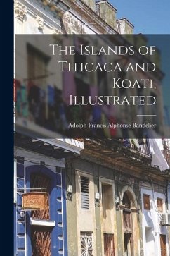 Cover The Islands of Titicaca and Koati, Illustrated