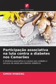 Participação associativa na luta contra a diabetes nos Camarões
