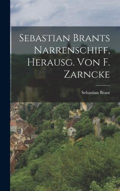 Cover Sebastian Brants Narrenschiff, Herausg. Von F. Zarncke