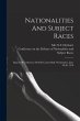 Nationalities And Subject Races; Report... - Bild 1