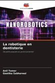 La robotique en dentisterie