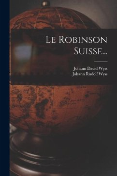 Cover Le Robinson Suisse...