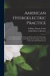 American Hydroelectric Practice: A... - Bild 1