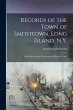 Records of the Town of Smithtown, Long... - Bild 1